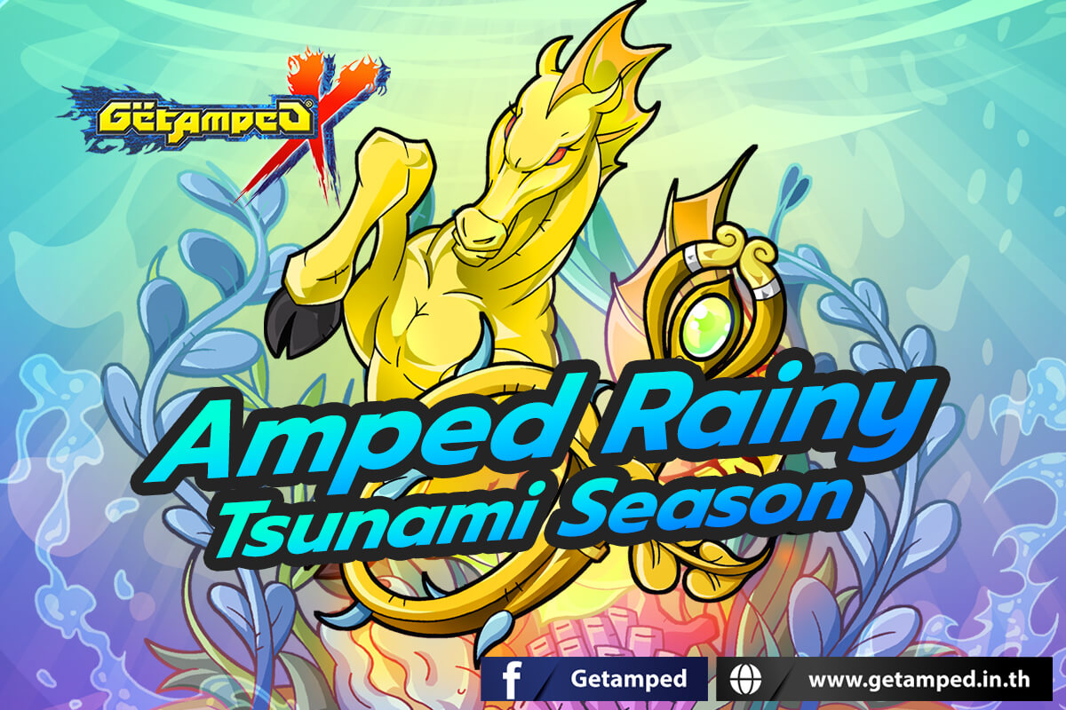 Amped Rainy Tsunami Season